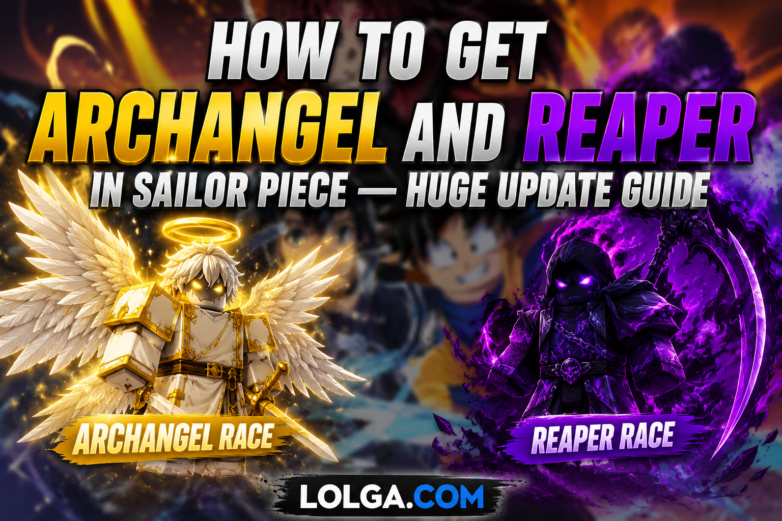 How to Get Archangel and Reaper in Sailor Piece — Huge Update Guide