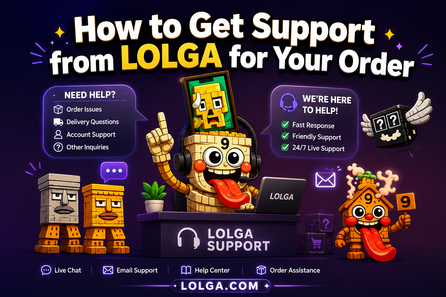 How to Get Support from LOLGA for Your Order