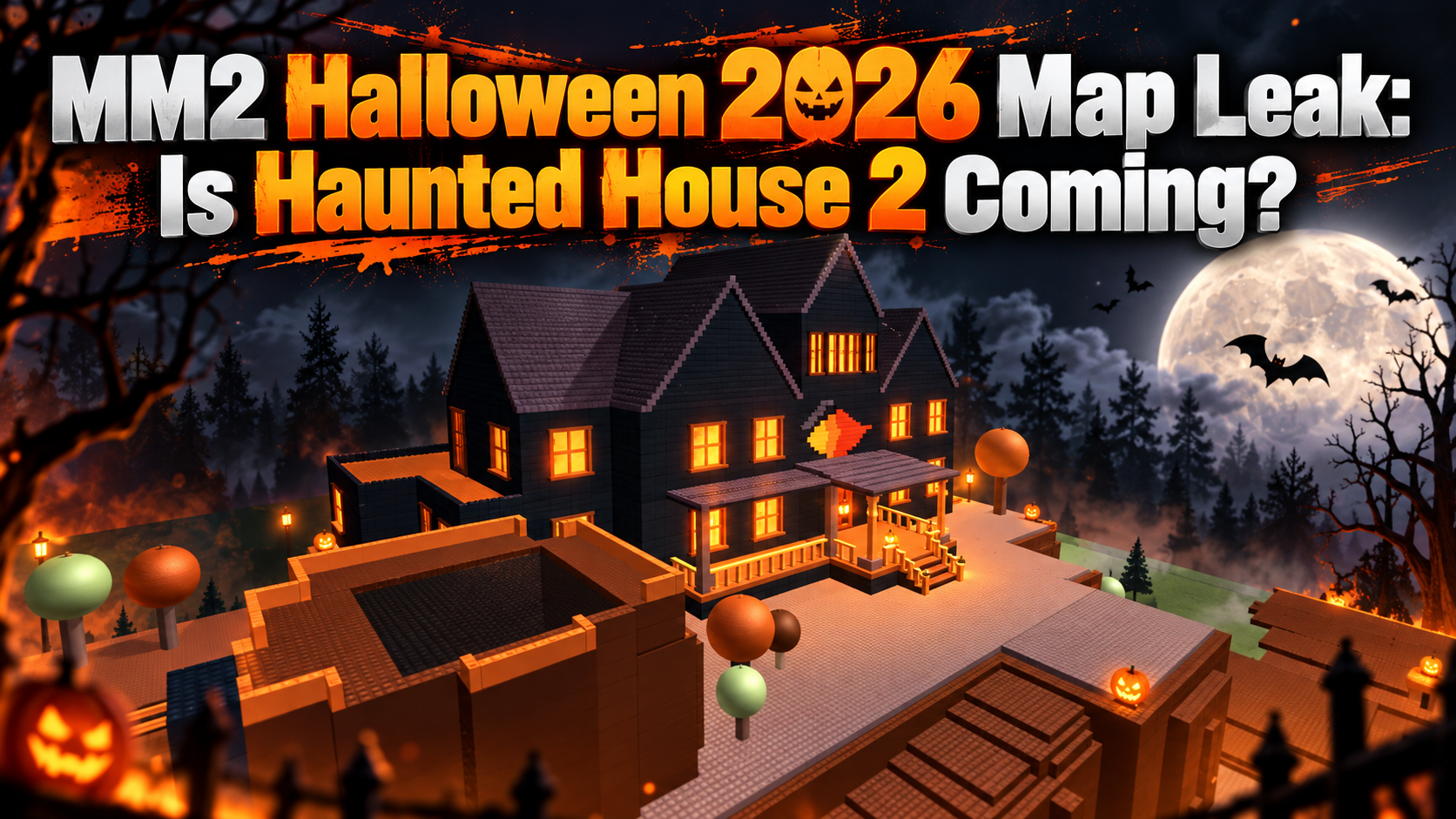 MM2 Halloween 2026 Map Leak: Haunted House 2 Rumors | LOLGA