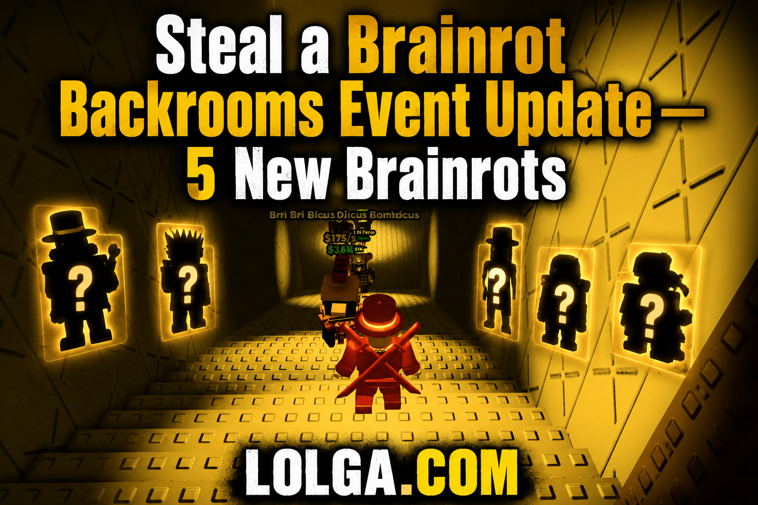 Steal a Brainrot Backrooms Event Update —  5 New Brainrots
