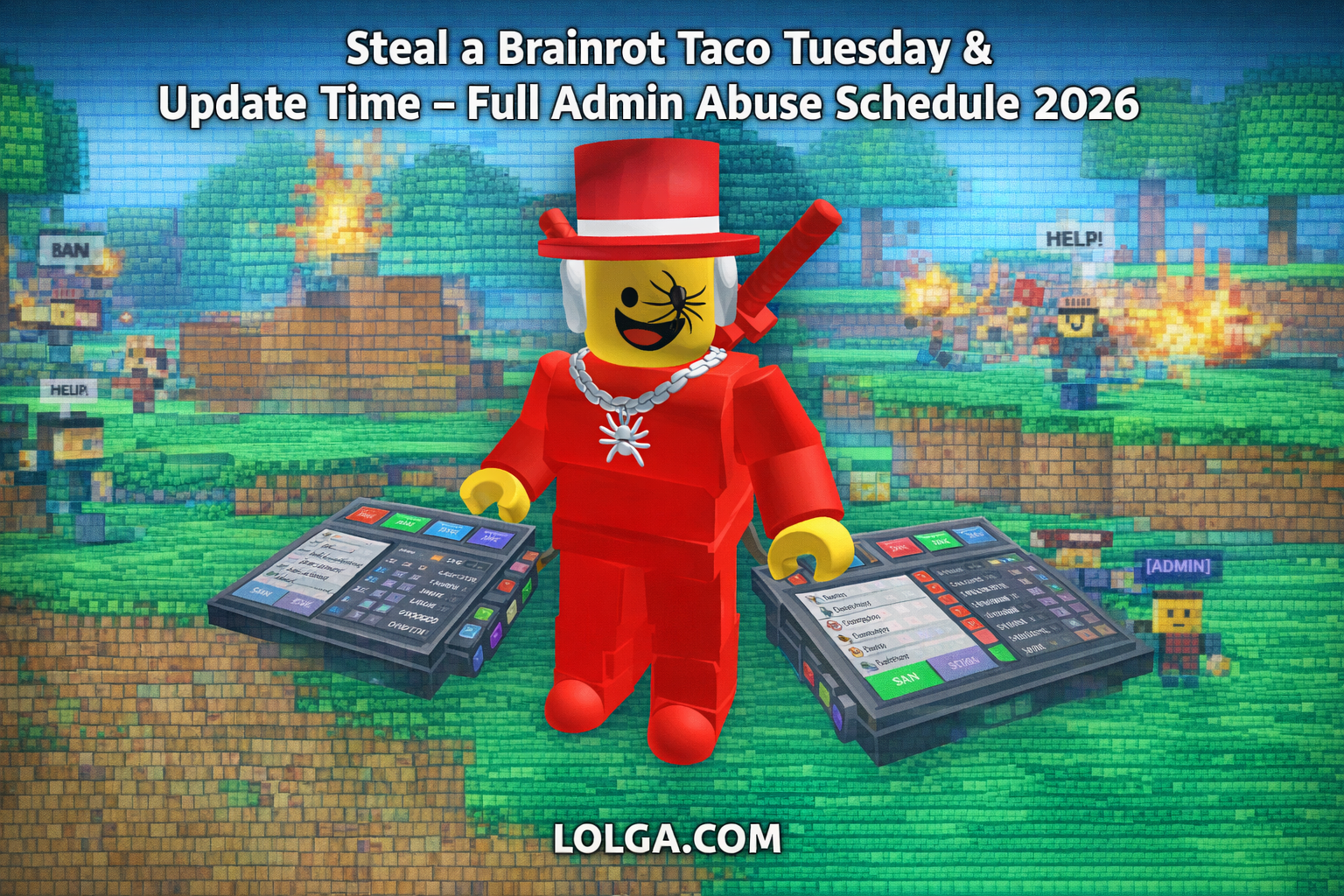 Steal a Brainrot Taco Tuesday & Update Time – Full Admin Abuse Schedule 2026