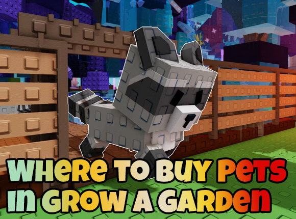 Where to Buy Pets in Grow a Garden – Safe, Cheap, and Fast at LOLGA.COM
