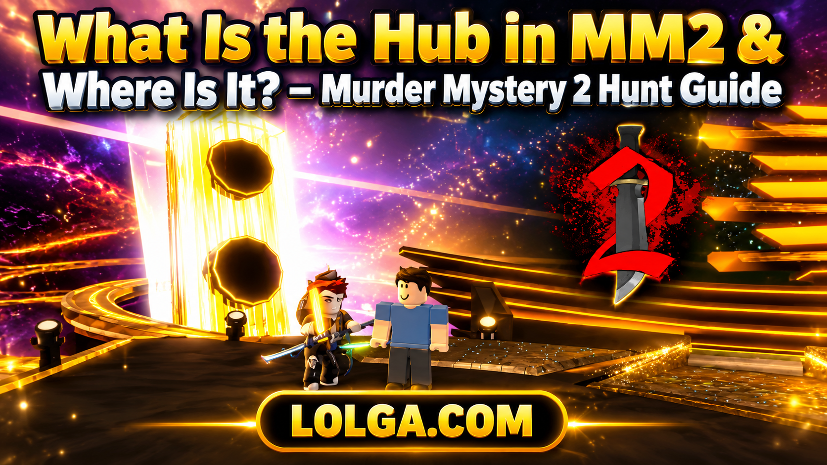 What Is the Hub in MM2 & Where Is It? – Murder Mystery 2 Hunt Guide