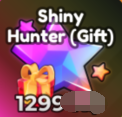 Anime Adventures Items All Server Shiny Hunter (Gift)