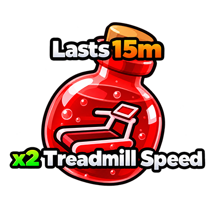 Break and Steal an Egg Shop ×2 Treadmill Speed Potions(Lasts 15m)