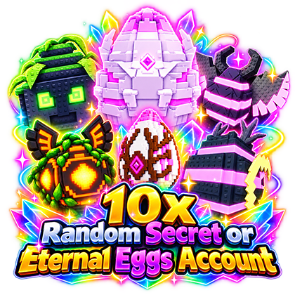 Steal An Egg Account 10x Random Secret or Eternal Eggs Account