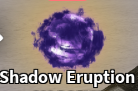 The Strongest Battlegrounds Shadow Eruption