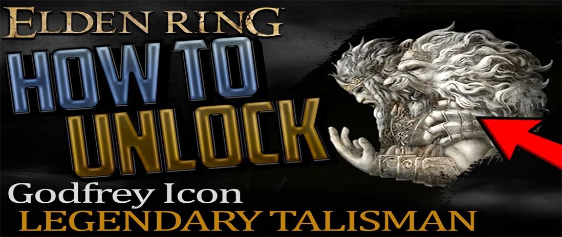 A Comprehensive Guide to Obtaining and Using the Godfrey Icon in Elden Ring