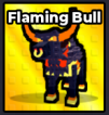 Flaming Bull - Steal an Egg pet