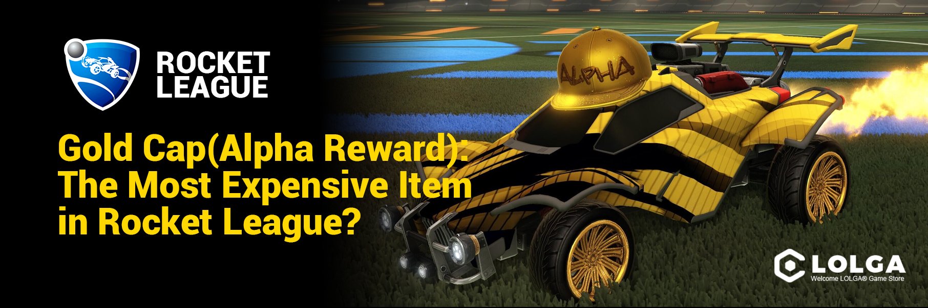 Gold Cap(Alpha Reward): The Most Expensive Item in Rocket League?