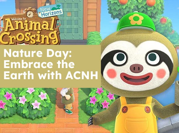Nature Day: Embrace the Earth with ACNH
