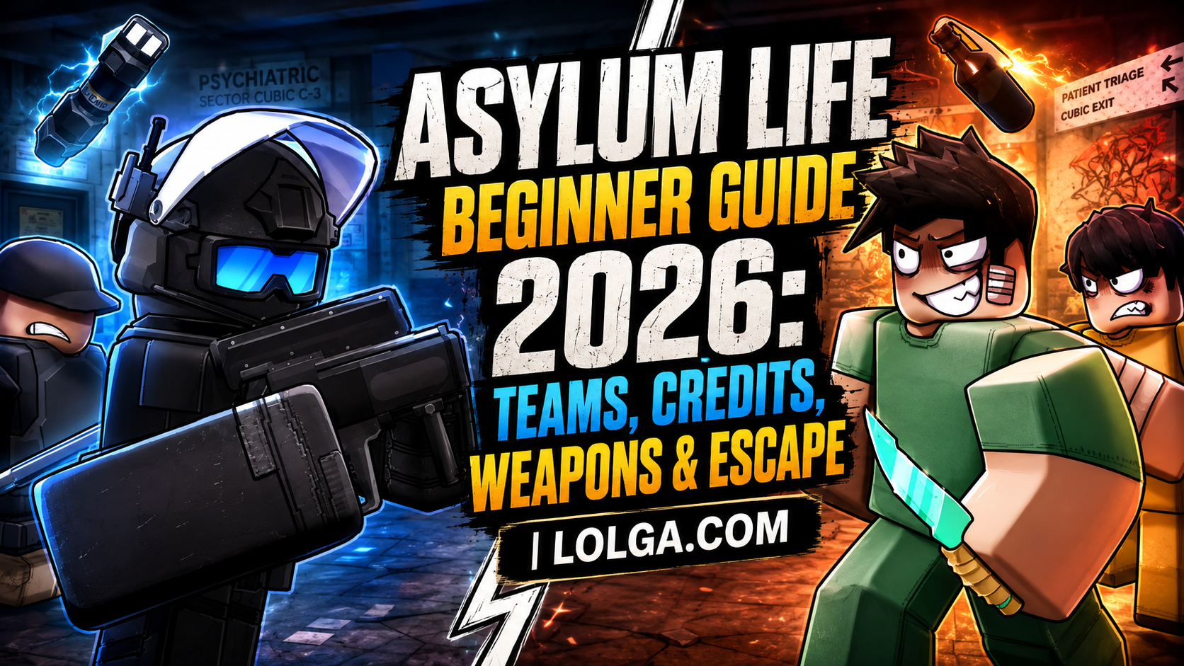 Asylum Life Beginner Guide 2026: Teams, Credits, Weapons & Escape