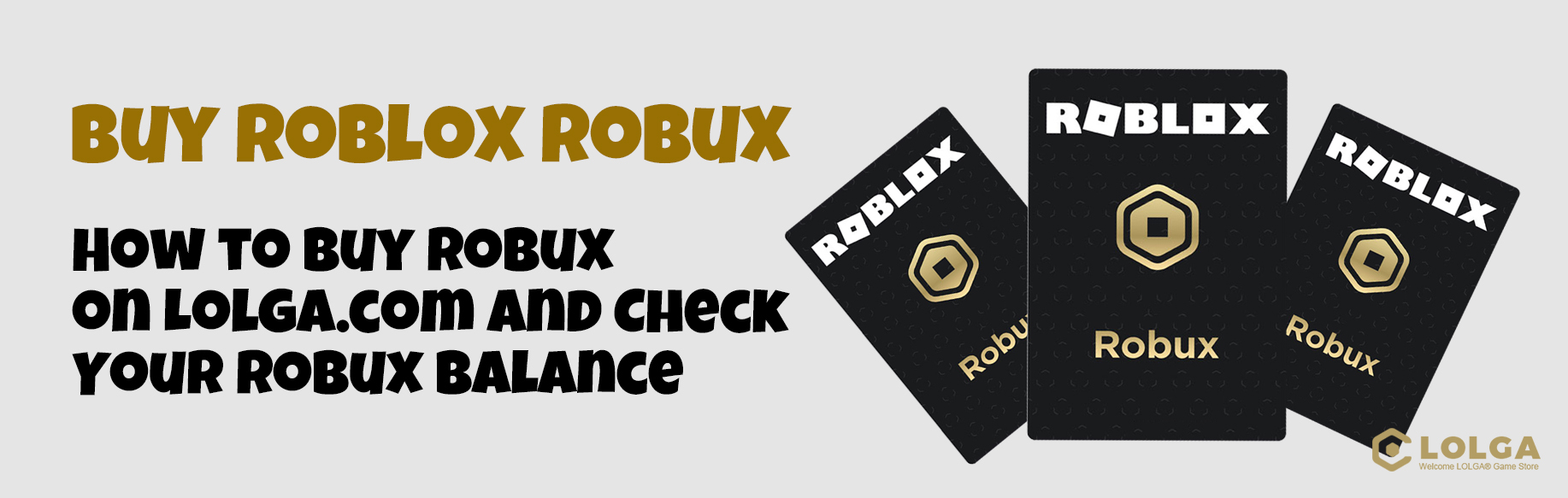 How to Buy Robux on Lolga.com and Check Your Robux Balance
