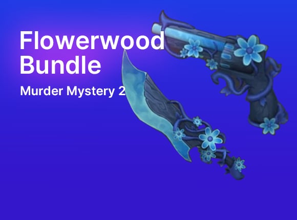 A Closer Look at the MM2 New Flowerwood Bundle