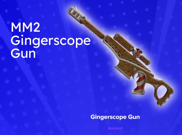 MM2 Gingerscope Gun: Is the Expensive Price Tag Worth the Value?