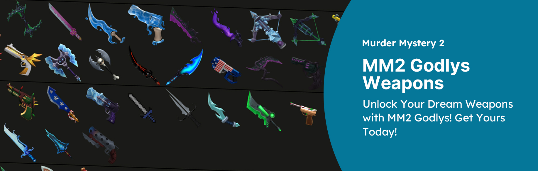 Unlock Your Dream Weapons with MM2 Godlys! Get Yours Today!