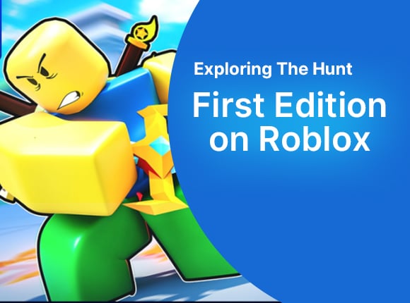 Exploring The Hunt: First Edition on Roblox