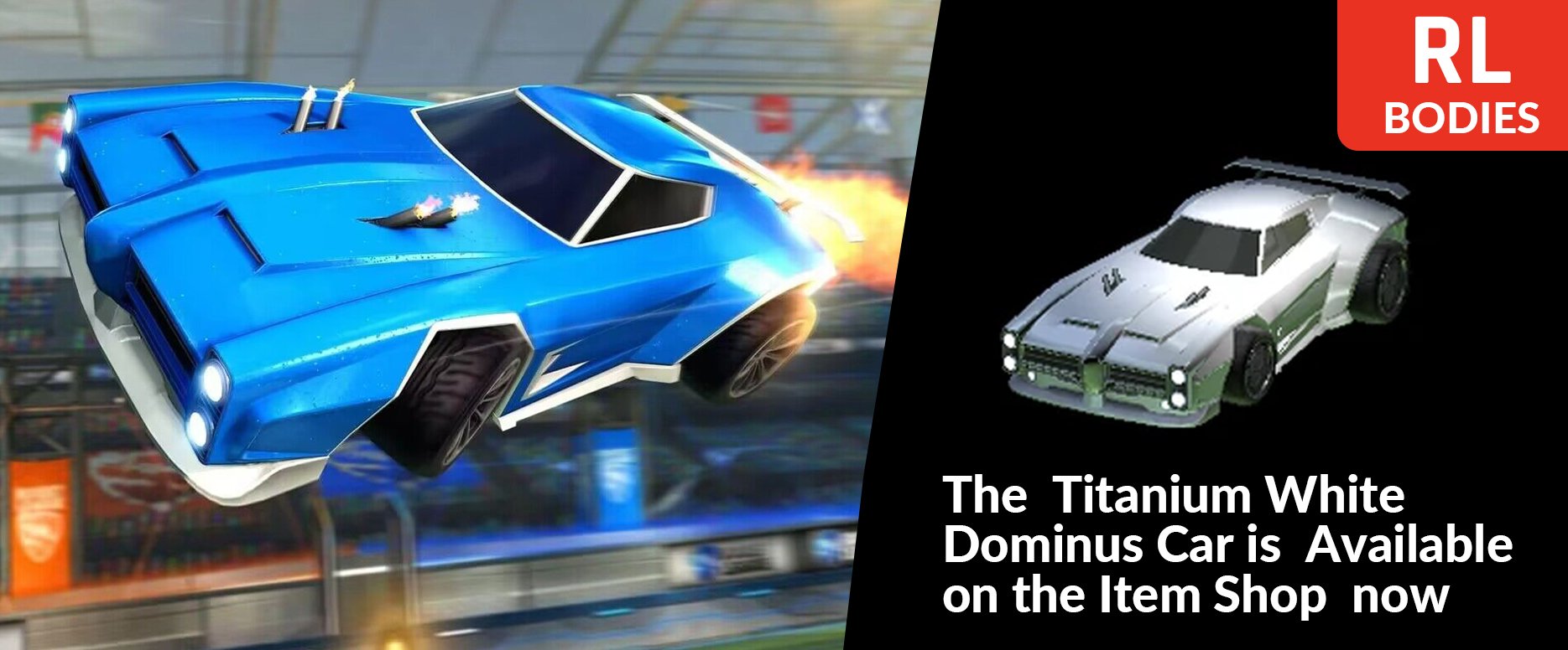 Rocket League ：The  Titanium White Dominus Car is  Available on the Item Shop  now